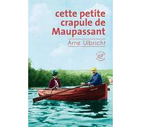 Cette petite crapule de Maupassant