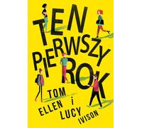Cette première année - Ellen et Lucy Ivison Tom (Buch auf Polnisch)