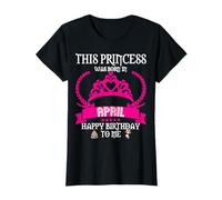 Cette Princesse est née en Avril, Anniversaire drôle d'avril, Reine sœur T-Shirt