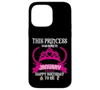 Cette Princesse est née en Janvier Funny Jan Birthday Queen Coque pour iPhone 14 Pro Max