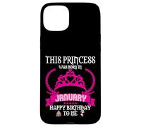 Cette Princesse est née en Janvier Funny Jan Birthday Queen Coque pour iPhone 15 Plus