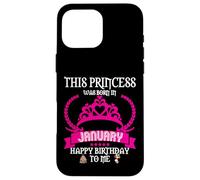 Cette Princesse est née en Janvier Funny Jan Birthday Queen Coque pour iPhone 16 Pro Max