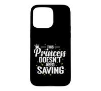 Cette Princesse n'a Pas Besoin d'être sauvée Coque pour iPhone 15 Pro Max