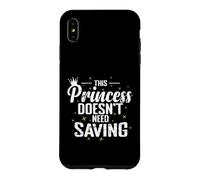 Cette Princesse n'a Pas Besoin d'être sauvée Coque pour iPhone XS Max