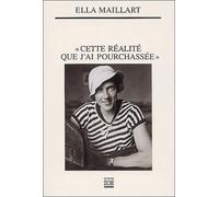 Cette Realite Que J'Ai Pourchassee. Avec Cd Audio