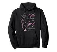 Cette Reine est née en Juin Joyeux Anniversaire à Moi Sweat à Capuche