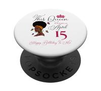 Cette Reine est née Le 15 Avril Afro Girl Cheveux naturels PopSockets PopGrip Adhésif