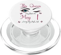 Cette Reine est née Le 1er mai, Living My Best Life Queen PopSockets PopGrip pour MagSafe