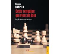 Cette rengaine qui vient de loin - Maurice Dampied - Jets D'encre - broché - Etude