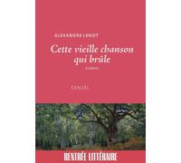 Cette vieille chanson qui brûle