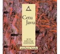 Cetu Javu – Southern Lands – CD – Édition Deluxe (Import)