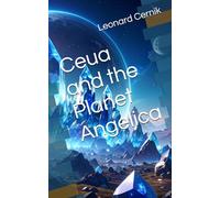 Ceua and the Planet Angelica