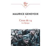 Ceux de 14 Les Éparges - Maurice Genevoix - Librio - Poche - Essai