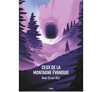Anne-Claire Doly – Ceux de la montagne évanouie – Roman – Broché