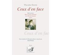 Ceux d'en face: Suivi de Mon cousin Christian, Les Fils du Sénateur, Laure