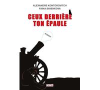 Ceux derrière ton épaule - Alexandre Kontorovitch - Talma Studios - broché - Roman