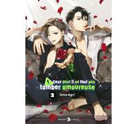 Ceux dont il ne faut pas tomber amoureuse T02