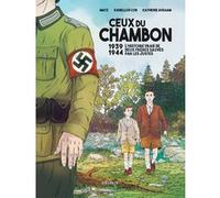 Ceux du Chambon - 1939-1944 L'histoire vraie de deux frères sauvés par les Justes