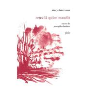 Ceux-là qu'on maudit - Mary-Laure Zoss - Fario - broché - Poésie