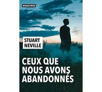 Ceux que nous avons abandonnés