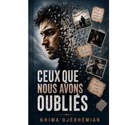 Ceux que nous avons oubliés
