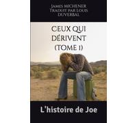 Ceux qui dérivent: L'histoire de Joe