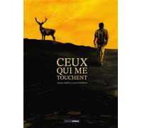 Damien Marie – Ceux qui me touchent – Histoire complète – Cartonné – Bamboo