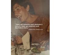 "Ceux qui naissent sont destinés à mourir, ceux qui meurent sont destinés à vivre." (Talmud, Avot, Chapitre 4,22)