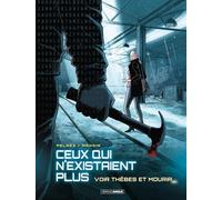 Ceux qui n'existaient plus – vol. 02 : Voir Thèbes et mourir – Bamboo