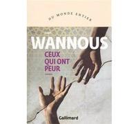 Ceux qui ont peur Wannous Dima (Auteur), François Zabbal (Traduction)