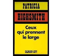 Ceux qui prennent le large