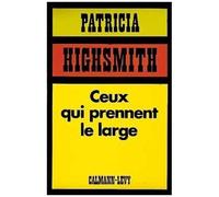 Ceux Qui Prennent Le Large