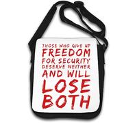 Ceux qui renoncent à la liberté pour la sécurité ne méritent ni ne méritent ni ne perdront les deux sacs à bandoulière blancs