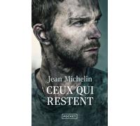 Ceux qui restent - Jean Michelin - Pocket - Poche - Roman