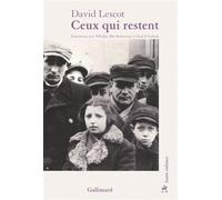 Ceux qui restent - Wlodka Blit-Robertson - Gallimard - broché - Théâtre
