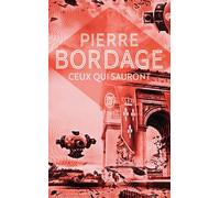 Ceux qui sauront - Pierre Bordage - J'ai Lu - Poche - Roman