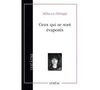 Ceux qui se sont évaporés