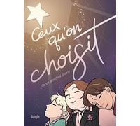 Sarah Winifred Searle – Ceux qu'on choisit – Bande dessinée – Broché (Éditions Jungle)