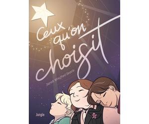 Ceux qu'on choisit - Sarah Winifred Searle - Jungle - broché - Bande dessinée