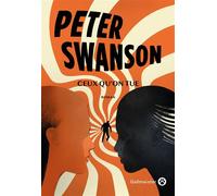 Ceux qu'on tue Lily - Peter Swanson - Gallmeister - broché - Roman