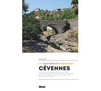 Alain Godon – Cévennes, les plus belles randonnées – Guide de randonnées – 2e édition