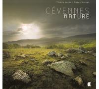 Cevennes nature nouvelle edition - VEZON/MORVAN - Alcide - broché - Beau livre
