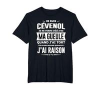 Cévenol Je ne Ferme Pas ma Gueule Cadeau Humour Cévennes T-Shirt, Homme Grandes Tailles, Noir, 2X Tall