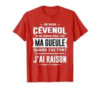 Cévenol Je ne Ferme Pas ma Gueule Cadeau Humour Cévennes T-Shirt, Homme, Rouge, XL