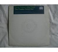 Cevin Fisher's Big Freak - CEVIN FISHER'S BIG FREAK The Freaks Come Out 2x 12"