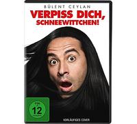 Ceylan - Verpiss Dich,Schneewittchen!