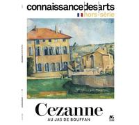 Cezanne au jas du bouffan - Collectif - Connaissance Des Arts Revue - broché - Revue