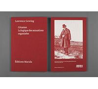 Cézanne : La Logique des sensations organisées