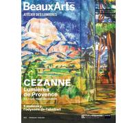 Cézanne, le maître de la Provence À l'Atelier des lumières - Collectif - Beaux Arts Editions - broché - Catalogue d'exposition