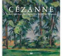 CEzanne Masterpieces from the Courtauld at KODE Art Museums /anglais